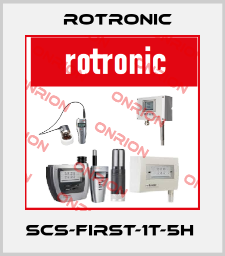 SCS-FIRST-1T-5H  Rotronic