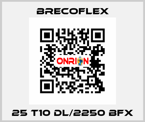 25 T10 DL/2250 BFX Brecoflex