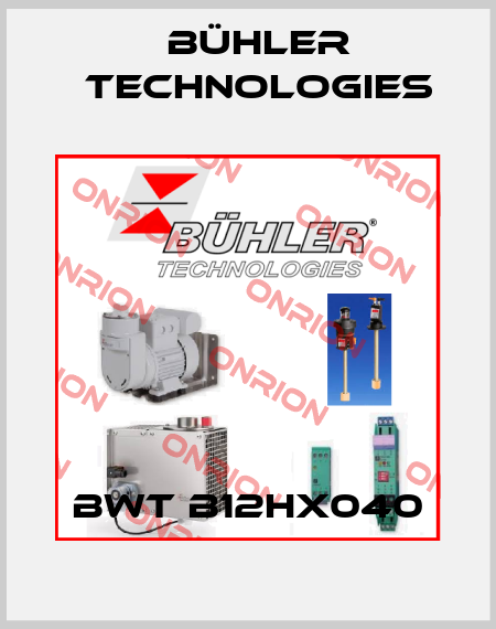 BWT B12HX040 Bühler Technologies