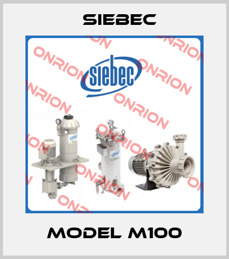 Model M100 Siebec
