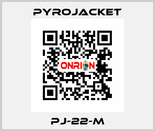 PJ-22-M Pyrojacket