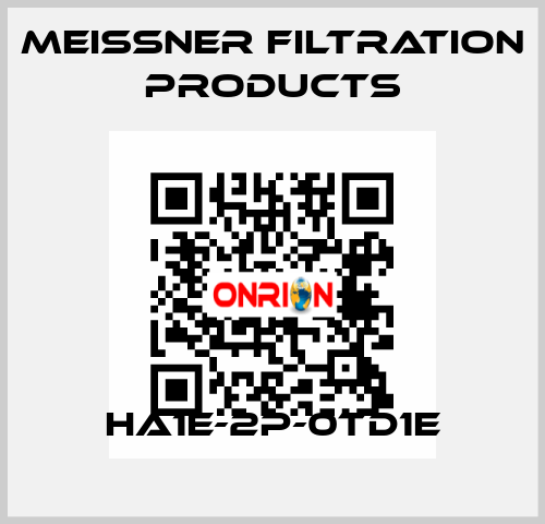 HA1E-2P-0TD1E Meissner Filtration Products