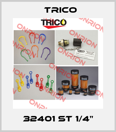 32401 ST 1/4" Trico