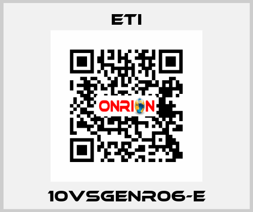 10VSGENR06-E Eti