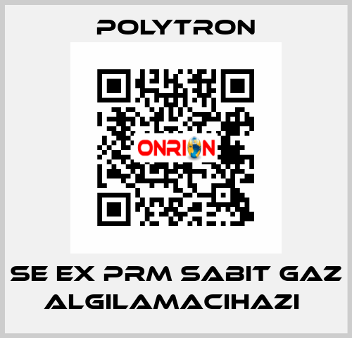 SE EX PRM SABIT GAZ ALGILAMACIHAZI  Polytron