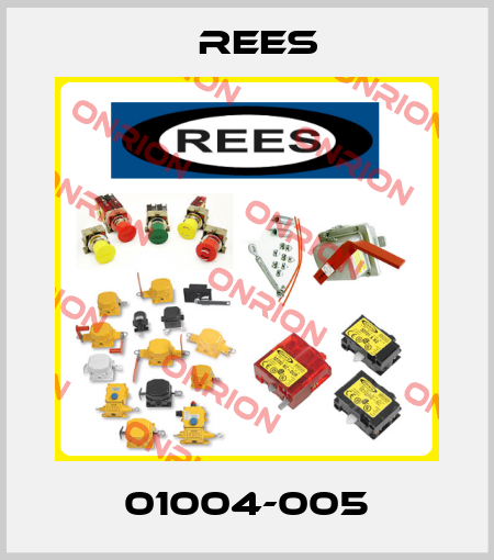 01004-005 Rees