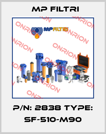 P/N: 2838 Type: SF-510-M90 MP Filtri