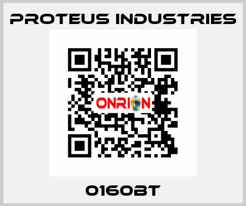 0160BT PROTEUS INDUSTRIES