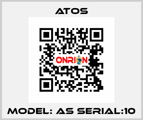 Model: AS Serial:10 Atos