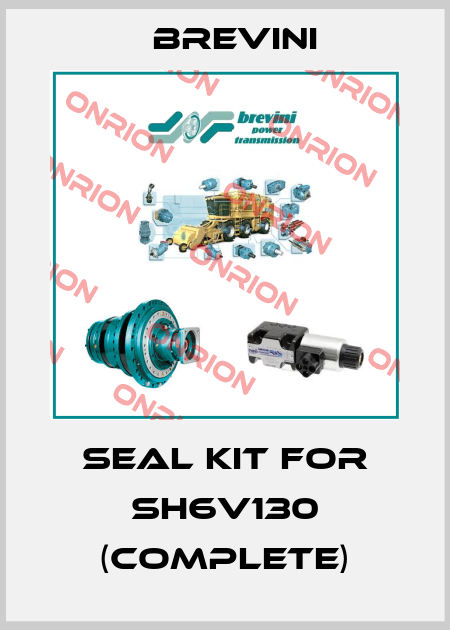SEAL KIT FOR SH6V130 (COMPLETE) Brevini