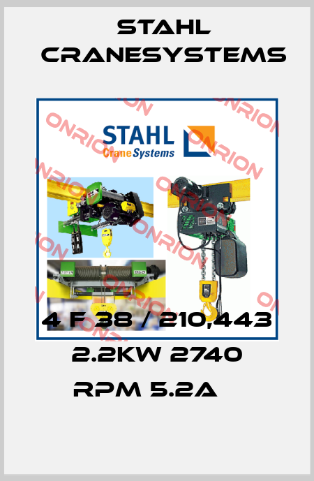 4 F 38 / 210,443 2.2KW 2740 rpm 5.2A Δ Stahl CraneSystems