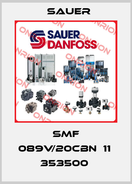 SMF 089V/20CBN  11  353500  Sauer