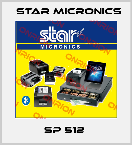 SP 512  Star MICRONICS