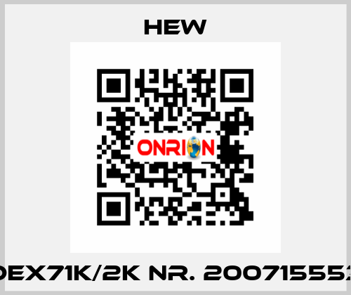 DEX71K/2K Nr. 200715553 HEW