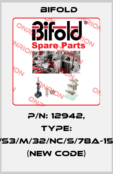 P/N: 12942, Type: FP01/S3/M/32/NC/S/78A-155/ML (new code) Bifold