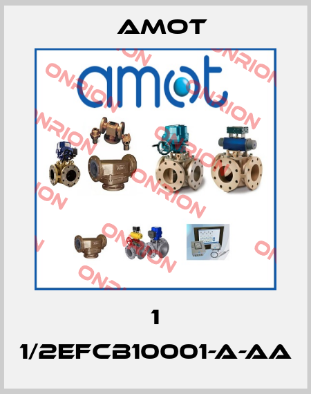 1 1/2EFCB10001-A-AA Amot