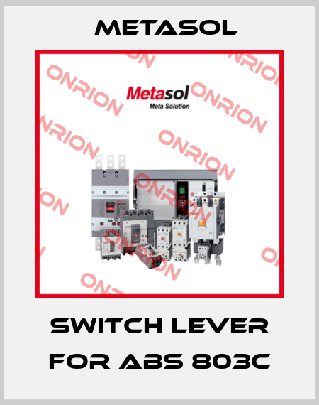 switch lever for ABS 803c Metasol