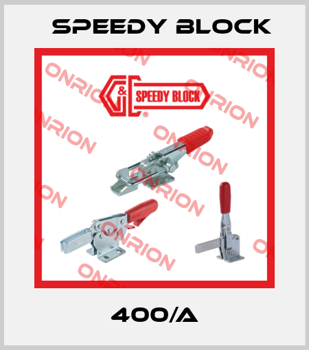 400/A Speedy Block