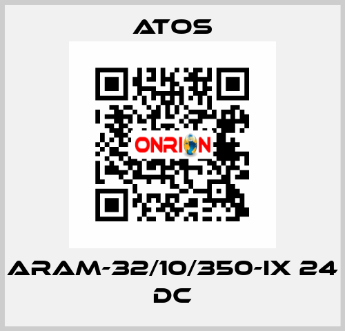 ARAM-32/10/350-IX 24 DC Atos