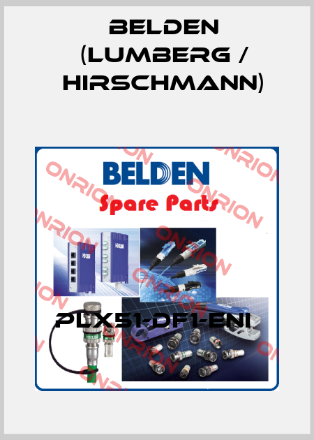   PLX51-DF1-ENI  Belden (Lumberg / Hirschmann)