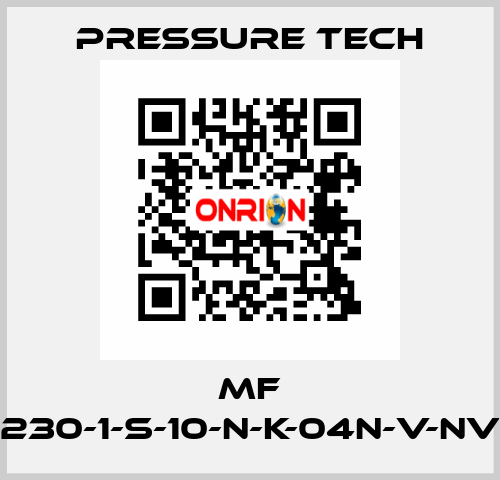 MF 230-1-S-10-N-K-04N-V-NV Pressure Tech