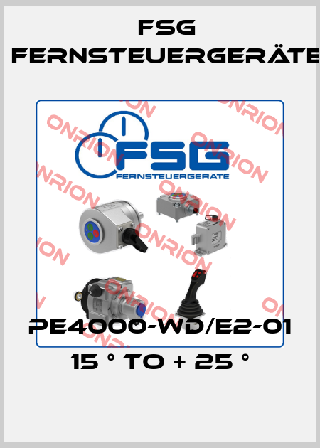 PE4000-WD/E2-01 15 ° to + 25 ° FSG Fernsteuergeräte