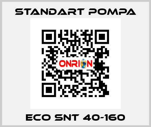 ECO SNT 40-160 STANDART POMPA