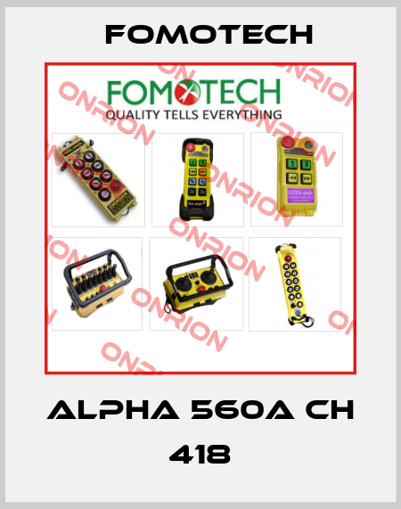 Alpha 560A CH 418 Fomotech