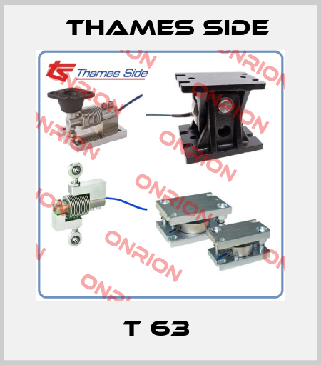 T 63  Thames Side