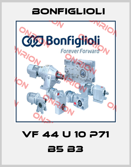 VF 44 U 10 P71 B5 B3 Bonfiglioli