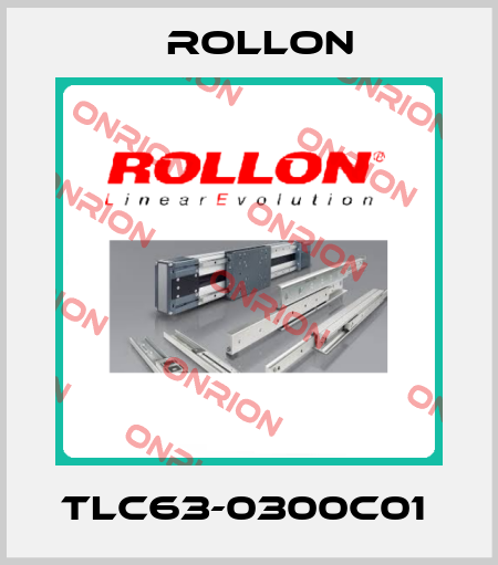  TLC63-0300C01  Rollon