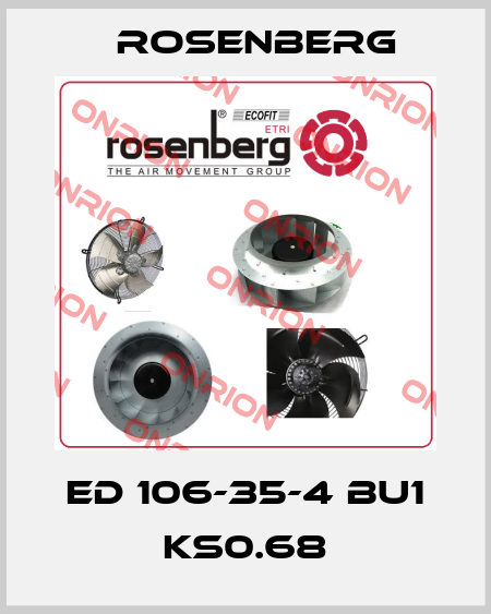 ED 106-35-4 BU1 KS0.68 Rosenberg