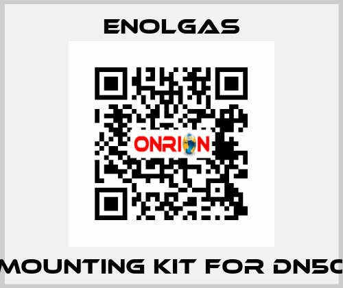 mounting kit for DN50 Enolgas