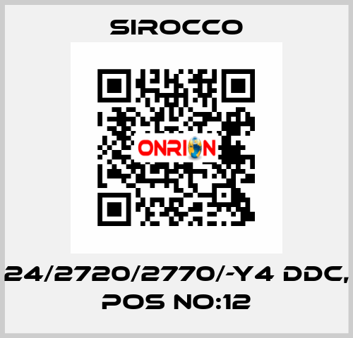 24/2720/2770/-Y4 DDC, POS NO:12 Sirocco