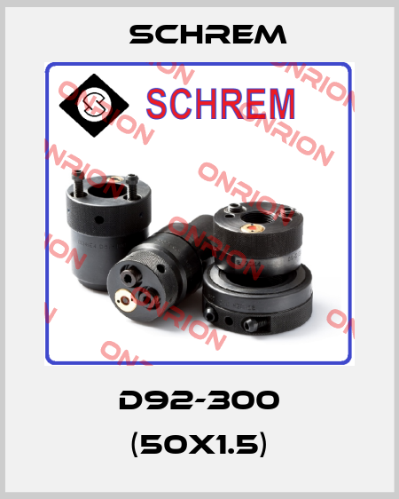 D92-300 (50x1.5) Schrem