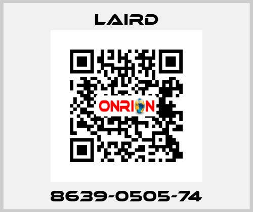 8639-0505-74 Laird