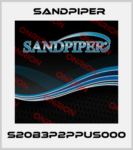 S20B3P2PPUS000 Sandpiper
