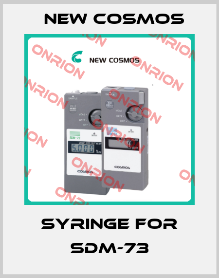 syringe for SDM-73 New Cosmos
