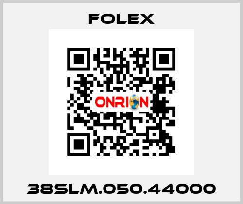 38SLM.050.44000 Folex