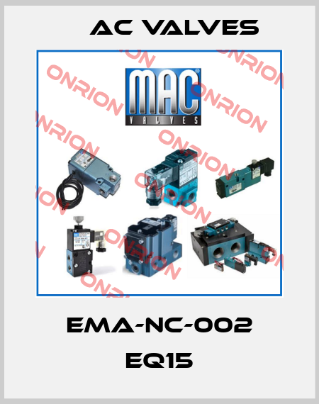 EMA-NC-002 EQ15 МAC Valves