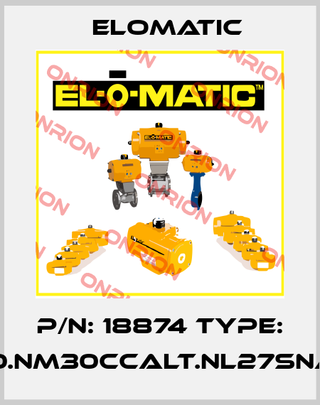 P/N: 18874 Type: FS0350.NM30CCALT.NL27SNA.00XX Elomatic