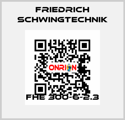 FHE 300-6-2.3 Friedrich Schwingtechnik