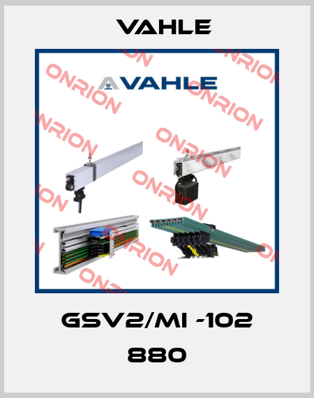 GSV2/mi -102 880 Vahle