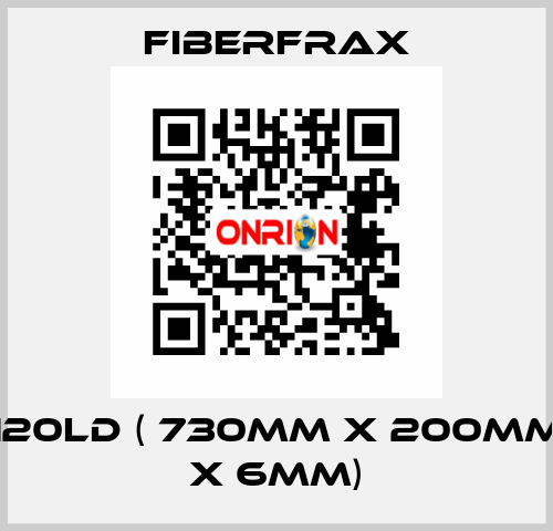 120LD ( 730mm x 200mm x 6mm) Fiberfrax