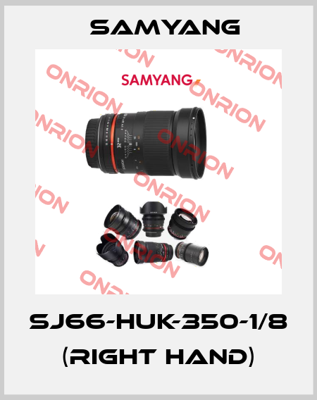 SJ66-HUK-350-1/8 (right hand) Samyang