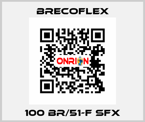 100 BR/51-F SFX Brecoflex