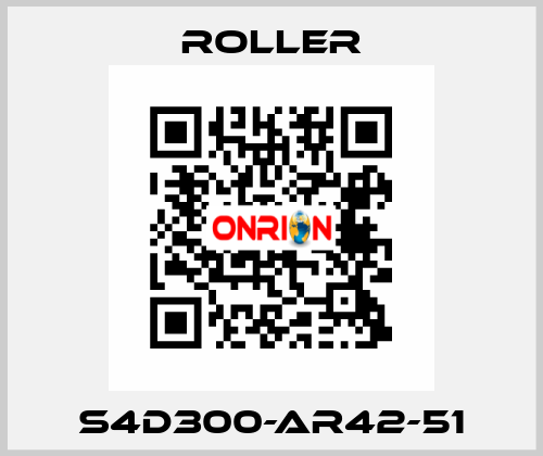 S4D300-AR42-51 Roller