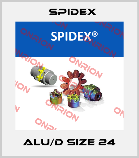 ALU/D size 24 Spidex