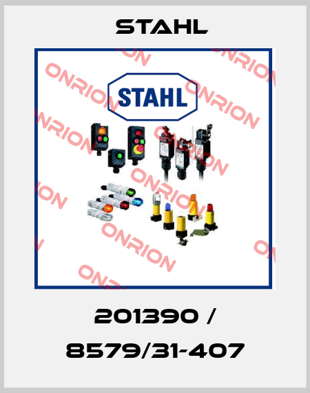 201390 / 8579/31-407 Stahl