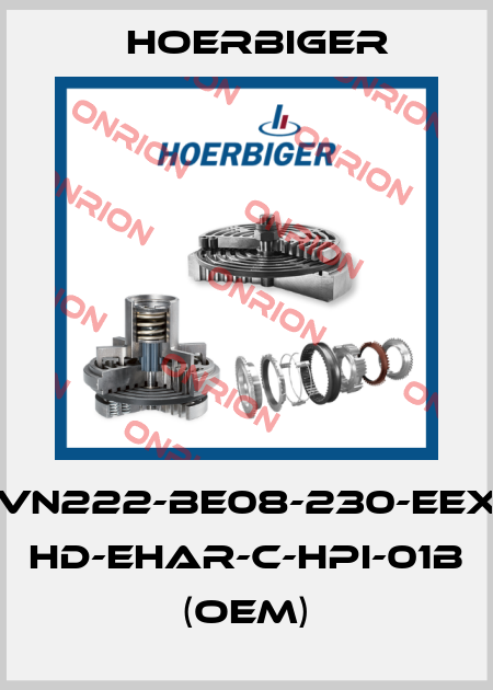 SVN222-BE08-230-EEXD HD-EHAR-C-HPI-01B (OEM) Hoerbiger